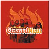 CANNED HEAT THE - The very best of canned heat