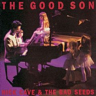 CAVE NICK & THE BAD SEEDS - The good son-reedice 2010
