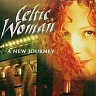 CELTIC WOMAN /IRE/ - A new journey