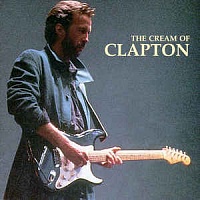 The cream of Eric Clapton-best of