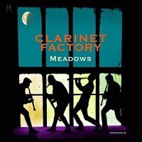 CLARINET FACTORY - Meadows