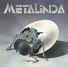 Metalinda-180 gram vinyl 2024