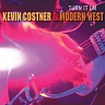 COSTNER KEVIN & MODERN WEST - Turn it on-digipack