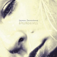 ČERNOCHOVÁ TEREZA - Škrábnutí