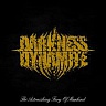 DARKNESS DYNAMITE - The astonishing fury of mankind