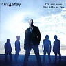 DAUGHTRY /USA/ - It´s not over…the hits so far:compilation