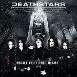 DEATHSTARS /SWE/ - Night electric night