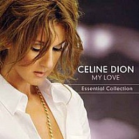 DION CELINE - My love:the essential collection