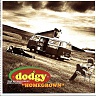 DODGY - Homegrown -výprodej/stav cd viz.info