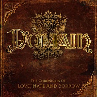 DOMAIN /GER/ - The chronicles of love,hate and sorrow-digipack