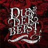 DUNDERBEIST - Black arts & crooked tails