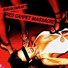 Red carpet massacre-reedice 2022
