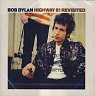 DYLAN BOB - Highway 61 revisited-remastered 2004