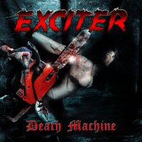 EXCITER /CAN/ - Death machine-digipack