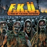 F.K.Ü. /SWE/ - 4:rise of the mosh mongers-digipack:limited