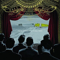 FALL OUT BOY /USA/ - From under the cork tree