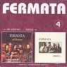 FERMÁTA - 4-ad libitum/simile-2cd:reedice 2009