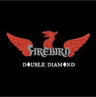 FIREBIRD /UK/ - Double diamond