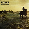 FOALS /UK/ - Holy fire