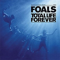 FOALS /UK/ - Total live forever
