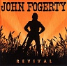 FOGERTY JOHN (ex.CREEDENCE CL.REVIVAL) - Revival