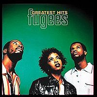 FUGEES - Greatest hits