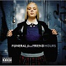FUNERAL FOR A FRIEND /UK/ - Hours