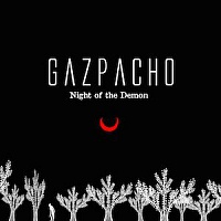 GAZPACHO /NOR/ - Night of the demon-live:cd+dvd