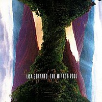 GERRARD LISA (ex.DEAD CAN DANCE) - The mirror pool