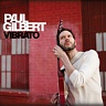 GILBERT PAUL (ex.Mr.BIG) - Vibrato