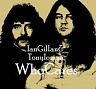 GILLAN IAN & IOMMI TONY - Who cares-2cd