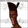 GRACE JONES /JAM/ - Slave to the rhythm
