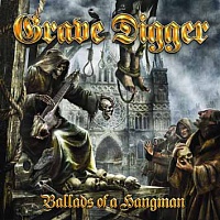 GRAVE DIGGER /GER/ - Ballads of hangman