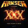 HANSEN KAI & FRIENDS (GAMMA RAY) - Xxx three decades in metal-2cd:digipack-limited