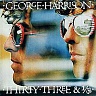 HARRISON GEORGE (ex.BEATLES) - Thirty three & 1/3-remastered