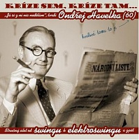HAVELKA ONDŘEJ - Kríze sem,kríze tam…