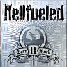 HELLFUELED /SWE/ - Born ii rock