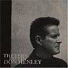 HENLEY DON (ex.EAGLES) - The very best of