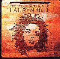 HILL LAURYN (ex.FUGEES) - The miseducation of lauryn hill