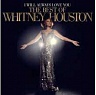 HOUSTON WHITNEY - I will always love you:the best of whitney houston