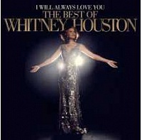 HOUSTON WHITNEY - I will always love you:the best of whitney houston