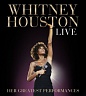 HOUSTON WHITNEY - Whitney houston live:her greatest performances