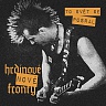 HRDINOVÉ NOVÉ FRONTY - To svět se po*****!-2cd+dvd:reedice 2015