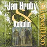 HRUBÝ JAN & KUKULÍN - Silmarillion