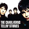 CHARLATANS /UK/ - Tellin´ stories