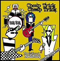 CHEAP TRICK - Rockford