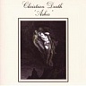 CHRISTIAN DEATH - Ashes-remastered