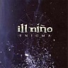 ILL NINO /USA/ - Enigma