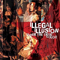 ILLEGAL ILLUSION /CZ/ - Under the true color