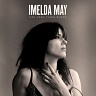 IMELDA MAY /IRE/ - Life love flesh blood